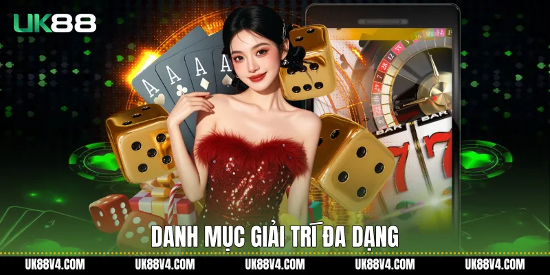 UK88 - Uk88.com | Link Đăng Ký Đăng Nhập UK88 2026 Danh mục giải trí đa dạng